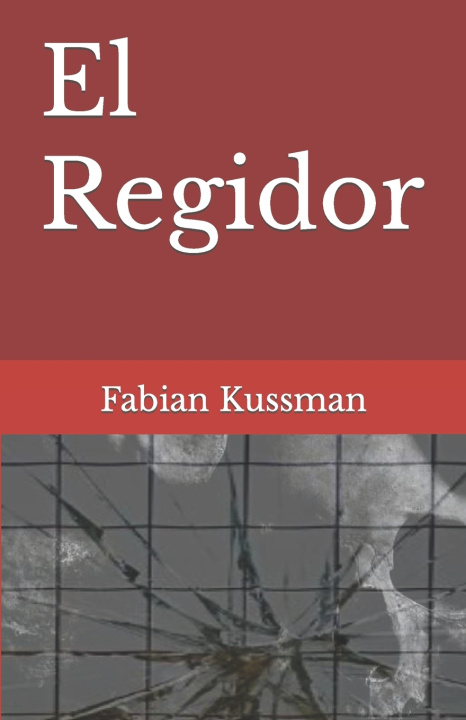 Knjiga Regidor Fabian Kussman