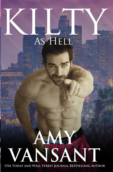 Knjiga Kilty as Hell Amy Vansant