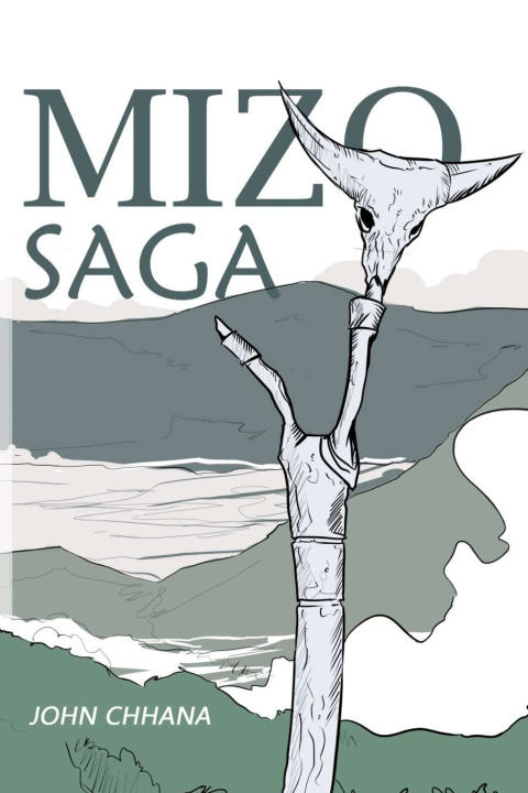Knjiga Mizo Saga John Chhana