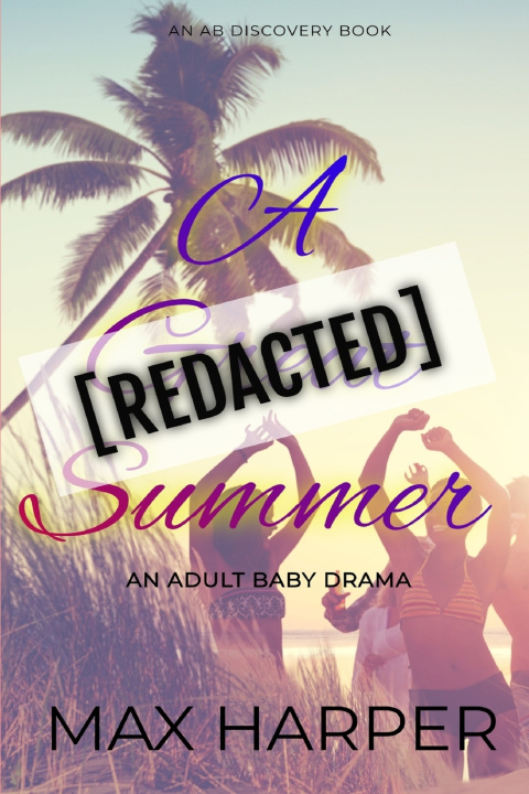 Book [REDACTED] Summer Max Harper