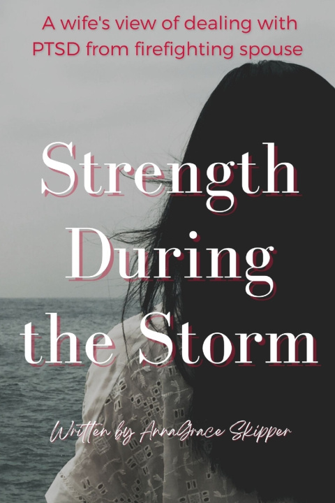 Knjiga Strength During the Storm Annagrace Skipper
