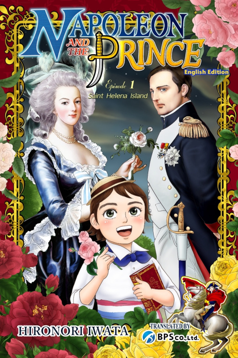 Knjiga Napoleon and the Prince Episode 1 Hironori Iwata