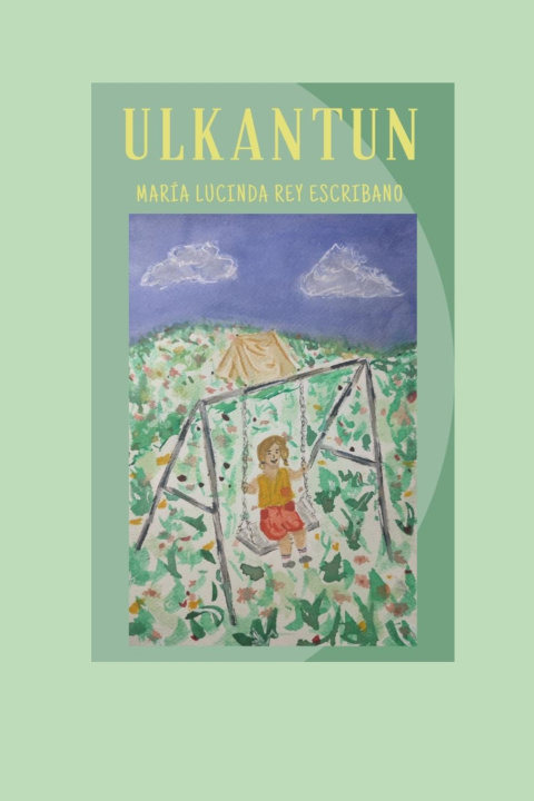 Knjiga Ulkantun Maria Lucinda Rey