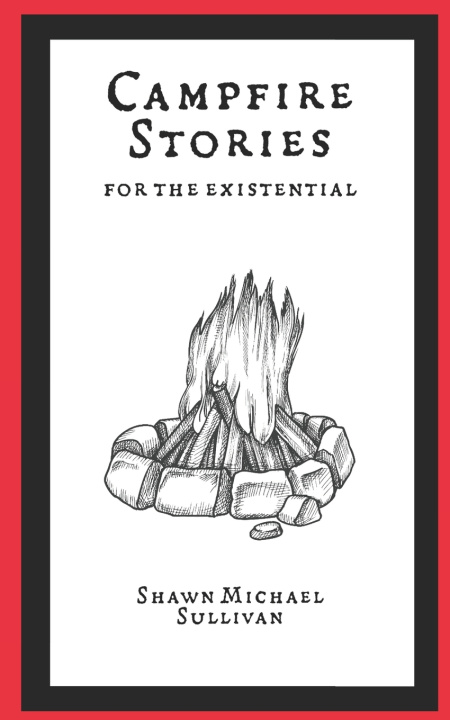 Livro Campfire Stories for the Existential Shawn Michael Sullivan
