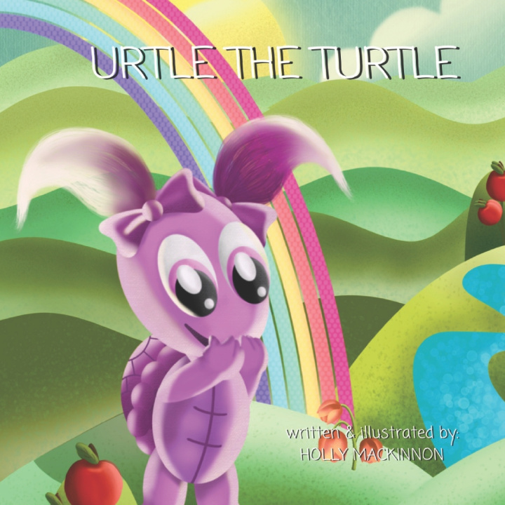 Knjiga Urtle The Turtle Holly MacKinnon