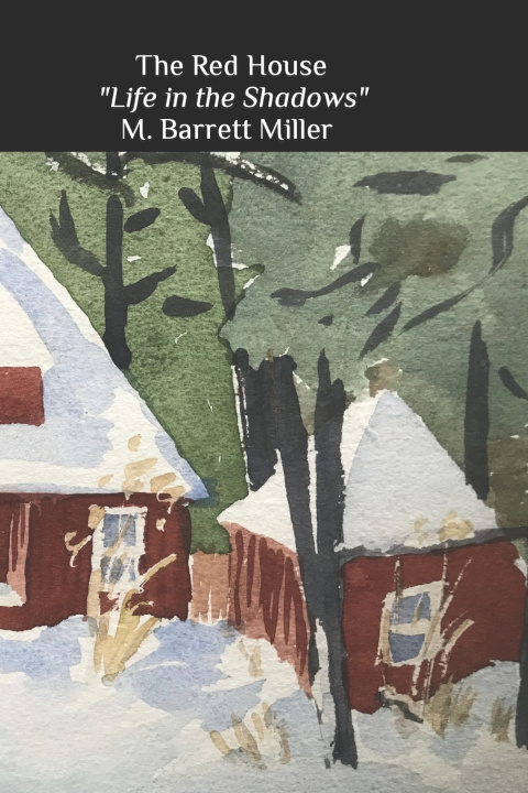 Knjiga Red House M Barrett Miller