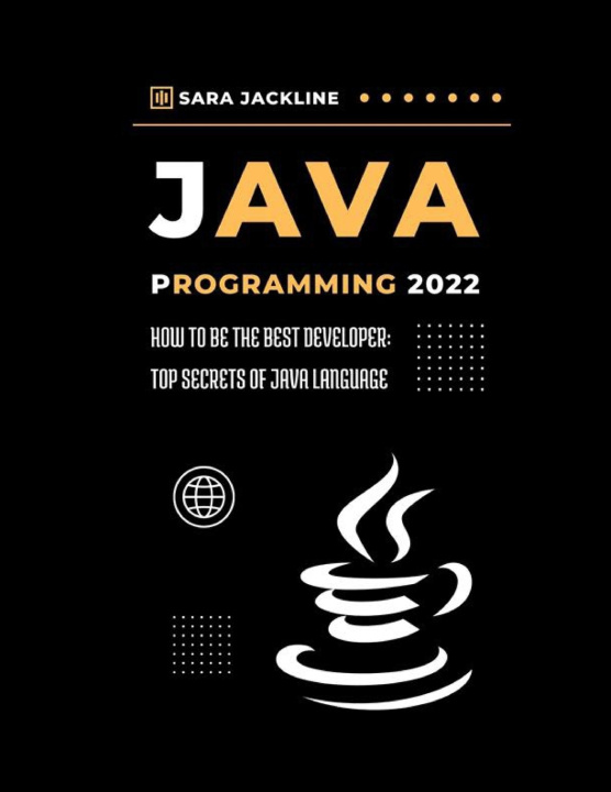 Knjiga Java Programming 2022 Sara Jackline