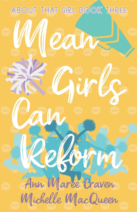 Libro Mean Girls Can Reform Ann Maree Craven
