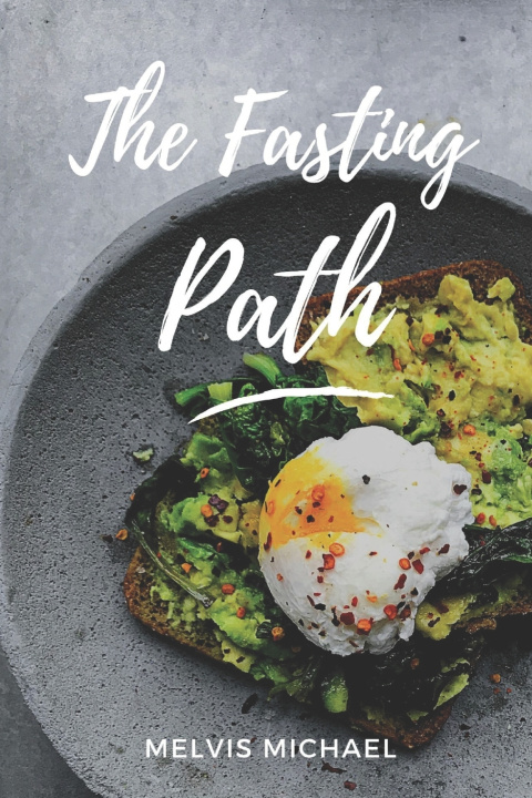 Knjiga fasting path Melvis Michael
