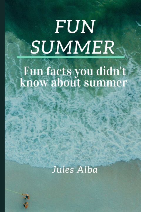 Knjiga Fun summer Jules Alba