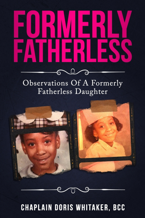 Knjiga Formerly Fatherless Doris Whitaker