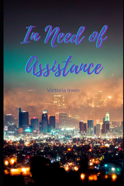 Knjiga In Need of Assistance Victoria Irwin