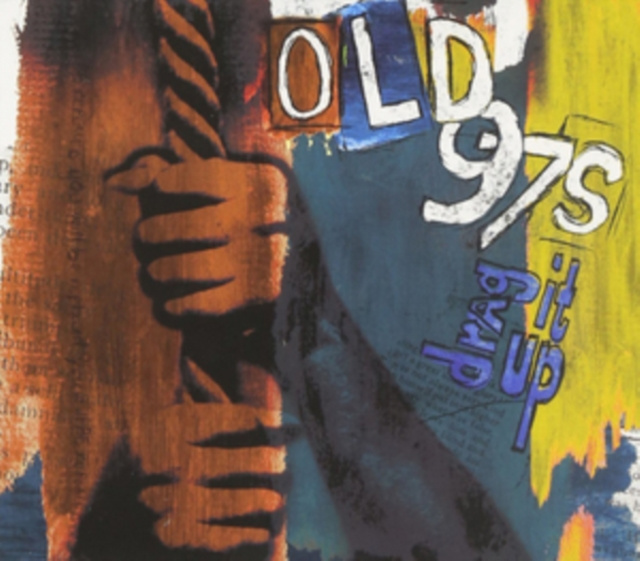 Audio Drag It Up Old 97's