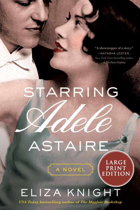 Knjiga Starring Adele Astaire Eliza Knight