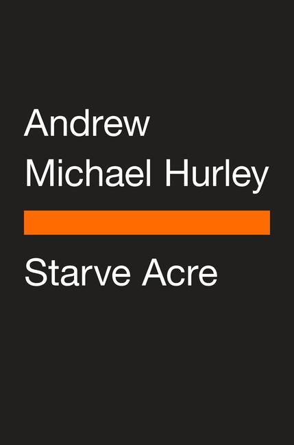 Livro Starve Acre HURLEY ANDREW MICHAEL
