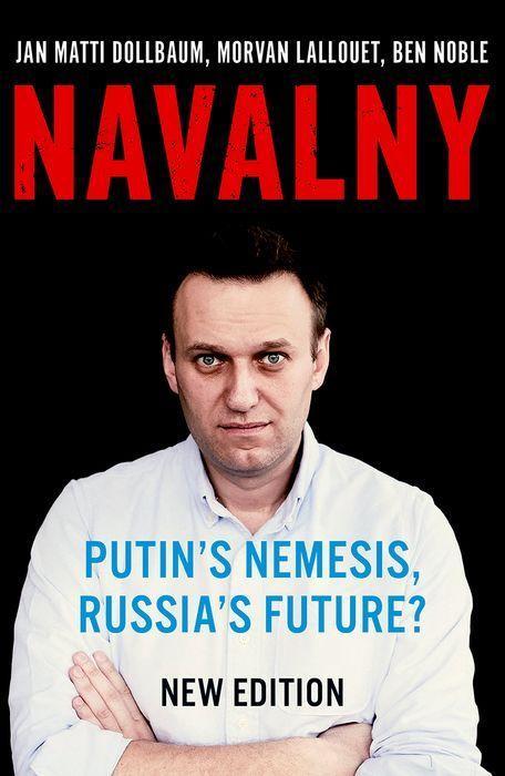 Kniha Navalny: Putin's Nemesis, Russia's Future? Morvan Lallouet