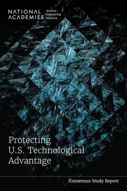 Carte Protecting U.S. Technological Advantage Division On Engineering And Physical Sci