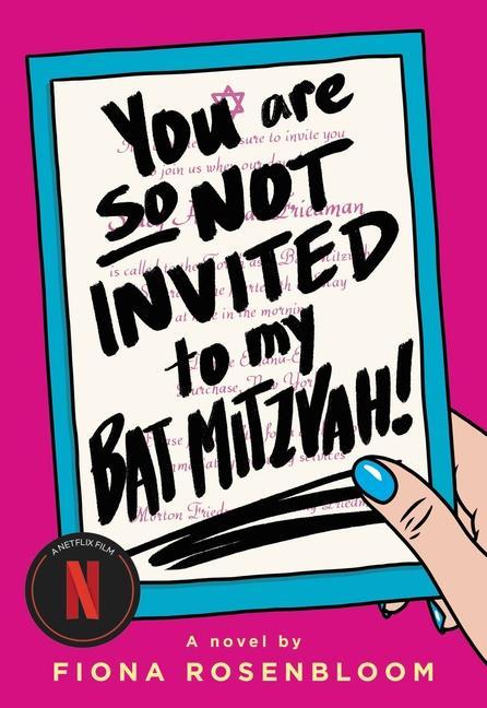 Книга You Are So Not Invited to My Bat Mitzvah! 