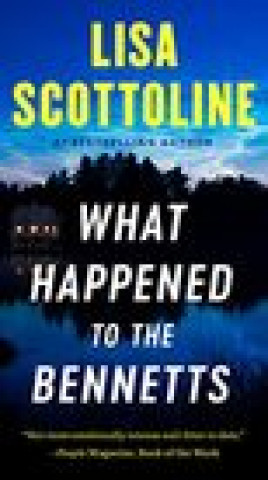 Kniha What Happened to the Bennetts Scottoline