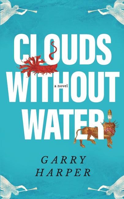 Knjiga Clouds without Water Garry Harper