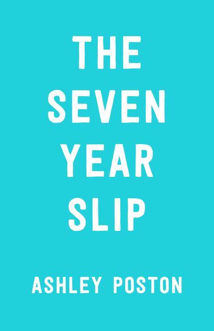 Könyv The Seven Year Slip 