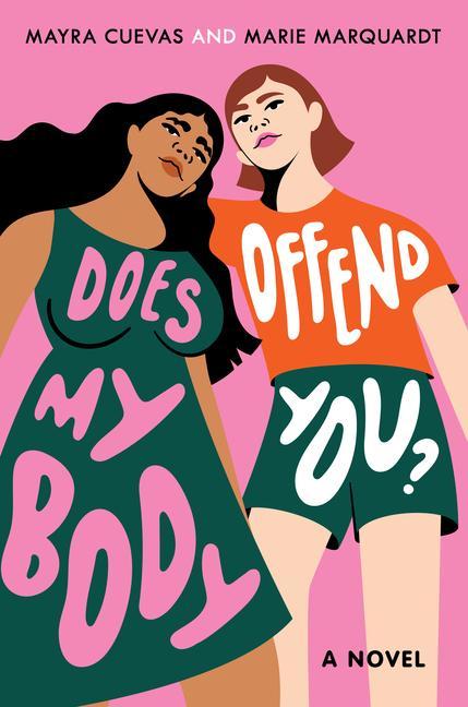 Kniha Does My Body Offend You? Marie Marquardt