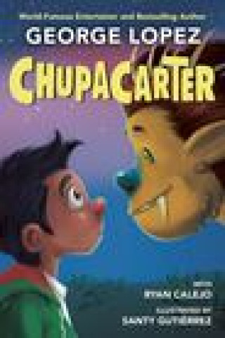 Kniha ChupaCarter Ryan Calejo