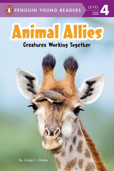 Книга Animal Allies: Creatures Working Together Clarke