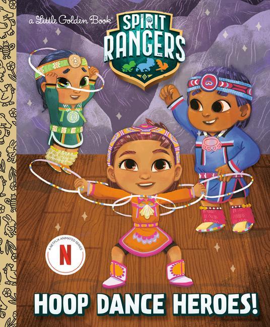 Carte Hoop Dance Heroes! (Spirit Rangers) Madelyn Goodnight