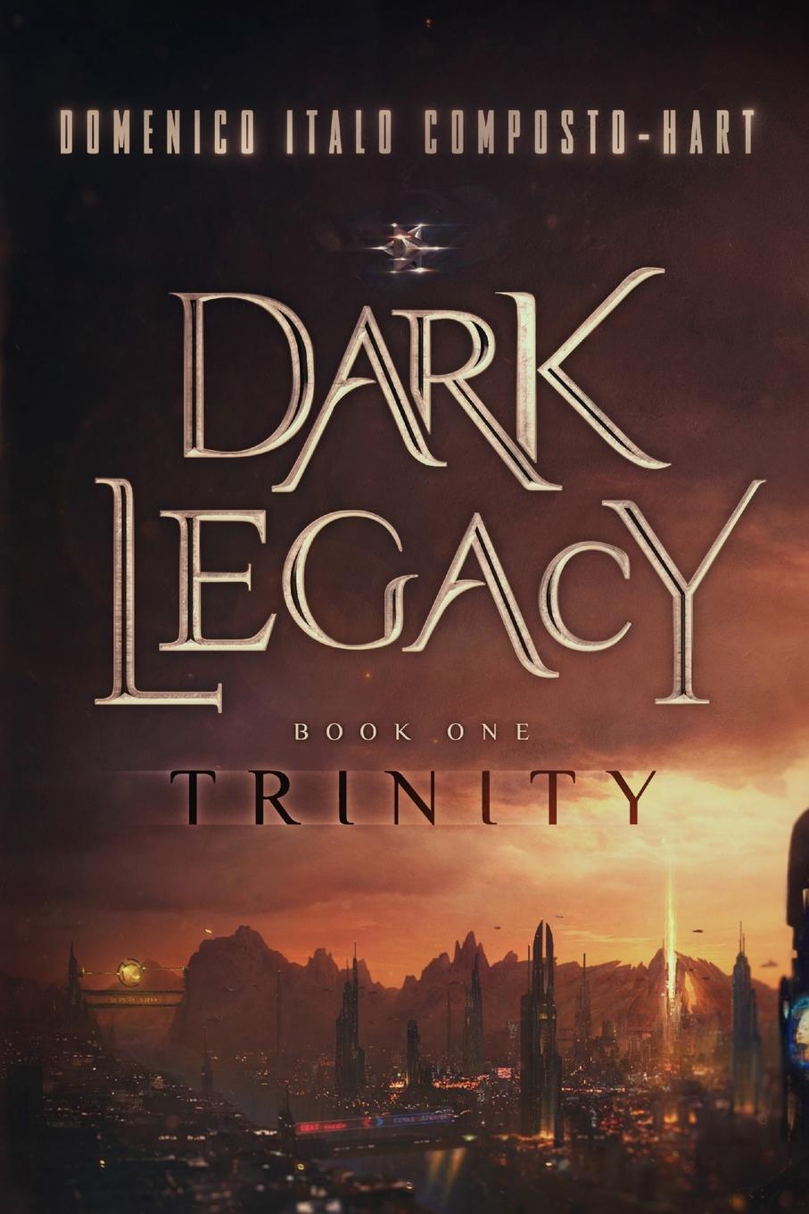 Boek Dark Legacy Domenico Italo Composto-Hart