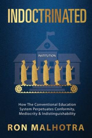 Knjiga Indoctrinated Ron Malhotra