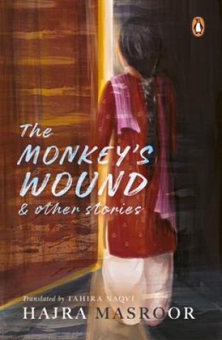 Βιβλίο The Monkey's Wound and Other Stories Tahira Naqvi