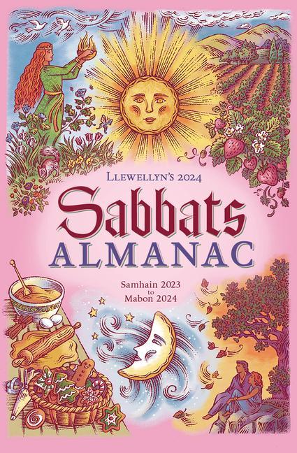 Book Llewellyn's 2024 Sabbats Almanac: Samhain 2023 to Mabon 2024 Charlie Rainbow Wolf
