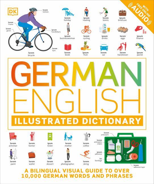 Книга German English Illustrated Dictionary: A Bilingual Visual Guide to Over 10,000 German Words and Phrases 
