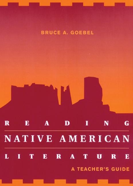 Carte Reading Native American Literature: A Teacher's Guide 