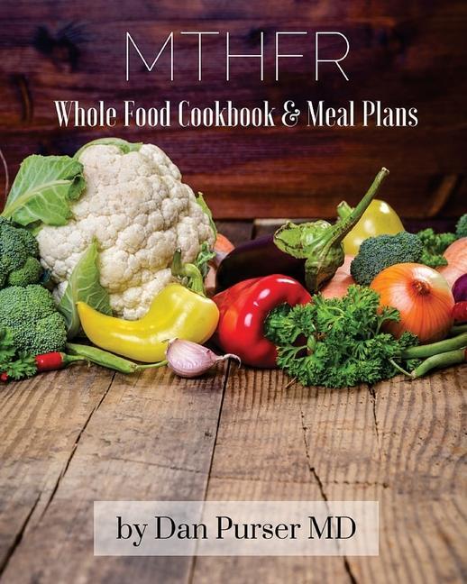 Book MTHFR Cookbook and Meal Plans 