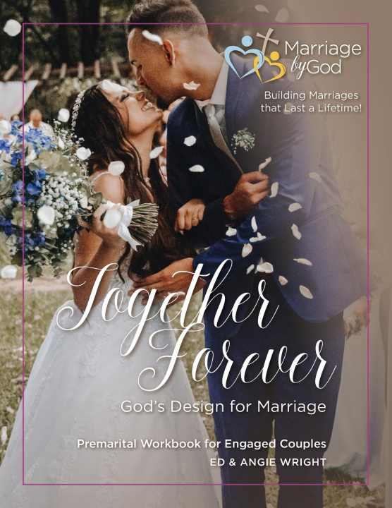 Kniha Together Forever God's Design for Marriage 