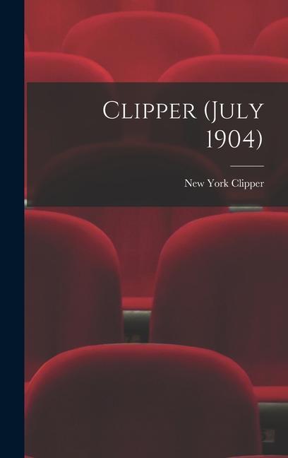 Carte Clipper (July 1904) 