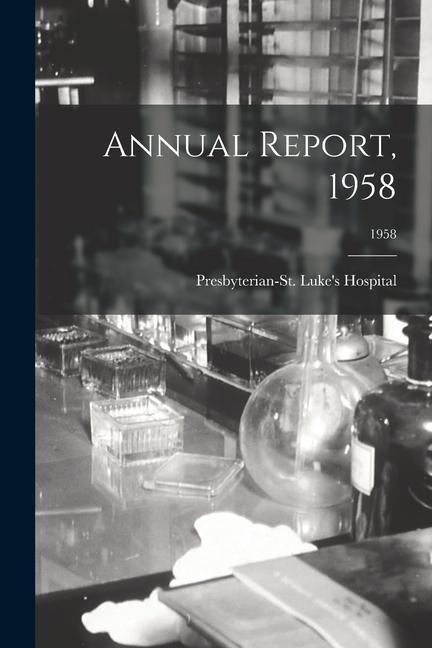Kniha Annual Report, 1958; 1958 