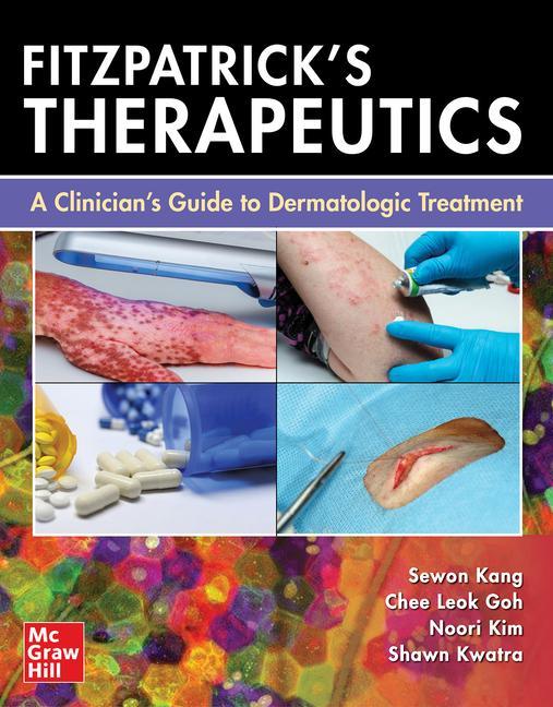 Könyv Fitzpatrick's Therapeutics: A Clinician's Guide to Dermatologic Treatment 