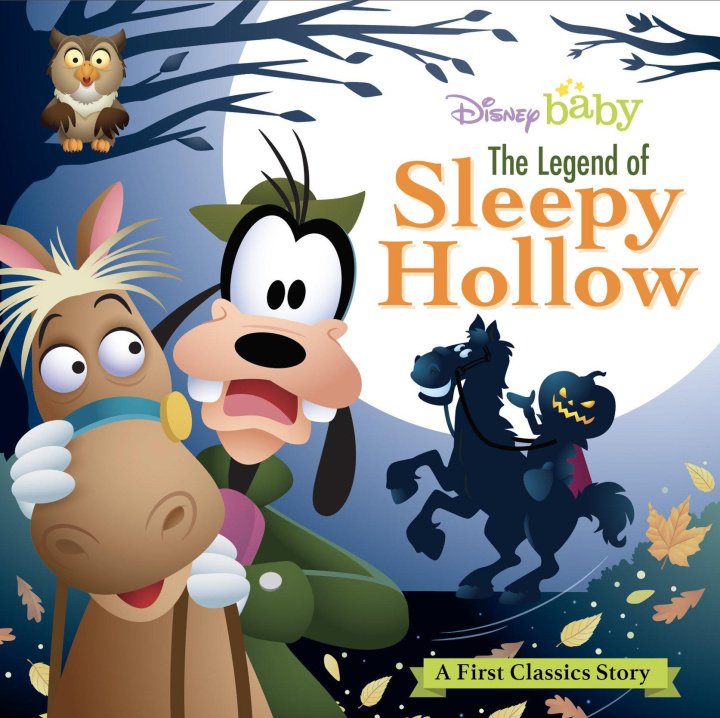 Kniha My First Disney Classics the Legend of Sleepy Hollow 