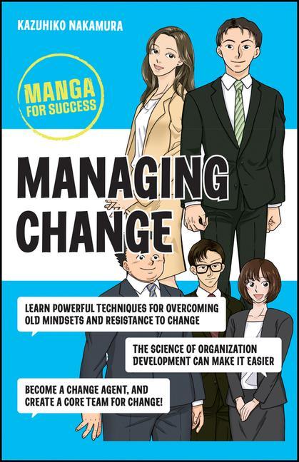 Könyv Managing Change: Manga for Success 