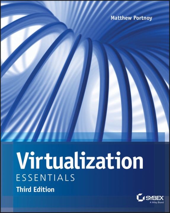 Kniha Virtualization Essentials, 3rd Edition 