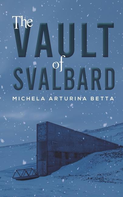 Könyv Vault of Svalbard 