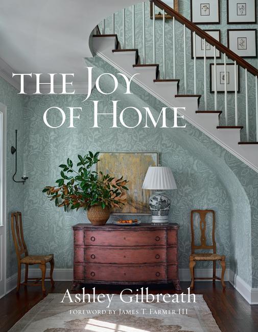 Kniha Joy of Home James T. Farmer