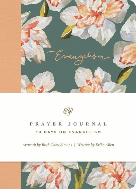 Książka ESV Prayer Journal: 30 Days on Evangelism Ruth Chou Simons