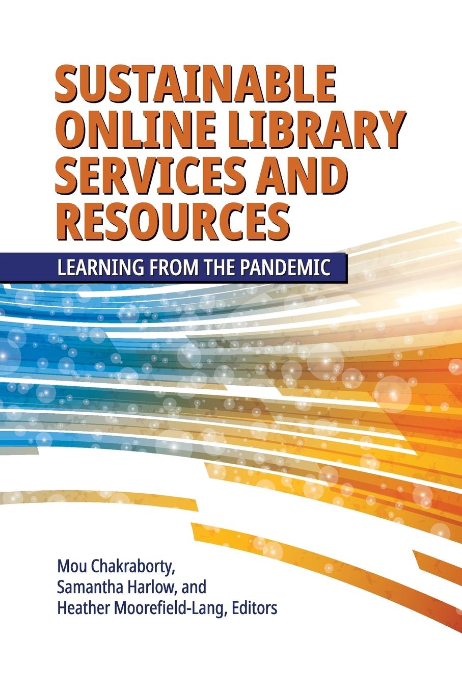 Книга Sustainable Online Library Services and Resources Samantha Harlow