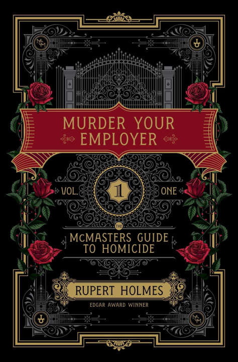 Kniha Murder Your Employer: The McMasters Guide to Homicide 