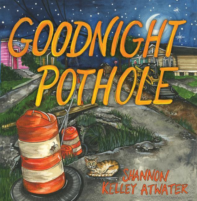 Boek Goodnight Pothole Atwater