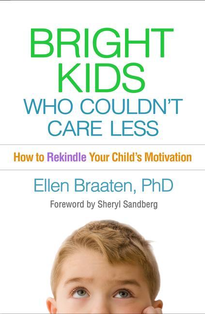 Kniha Bright Kids Who Couldn't Care Less Sheryl Sandberg